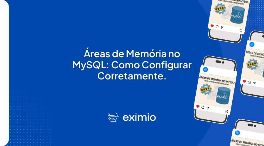 Áreas de Memória no MySQL: Como Configurar Corretamente