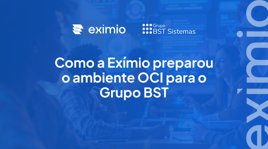 Da sobrecarga � performance: a transforma��o do Grupo BST com a Ex�mio