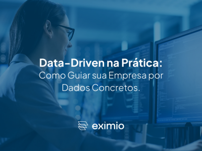 Construindo uma Cultura Data-Driven: O caminho para decises mais inteligentes